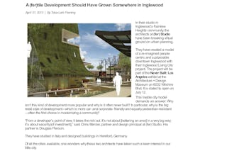 A fer tile development should have grown somewhere in inglewood